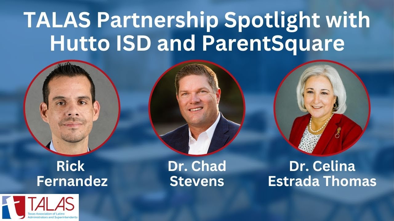 TALAS Partnership Spotlight with Hutto ISD and ParentSquare