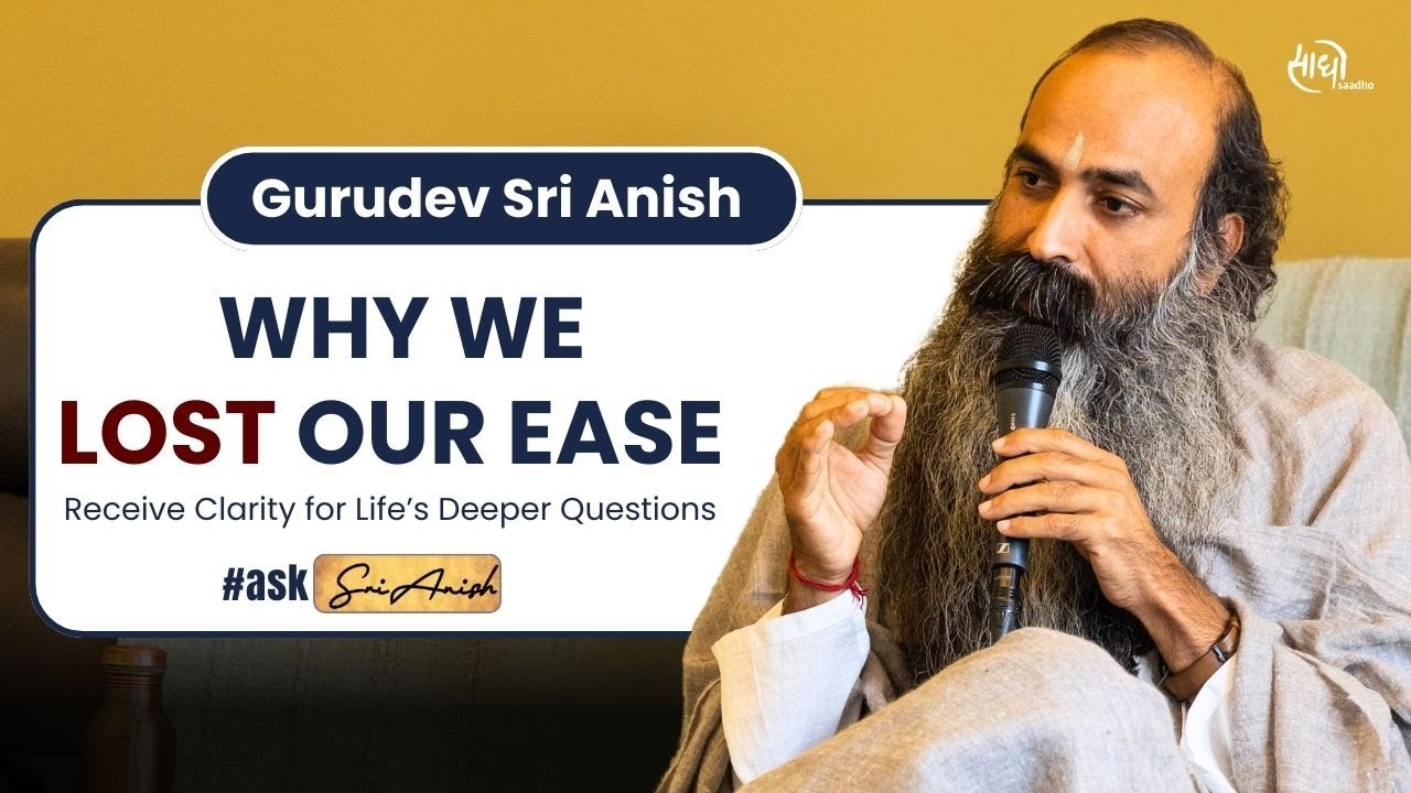 What is the root cause of anxiety, insomnia, and restlessness? | Gurudev Sri Anish