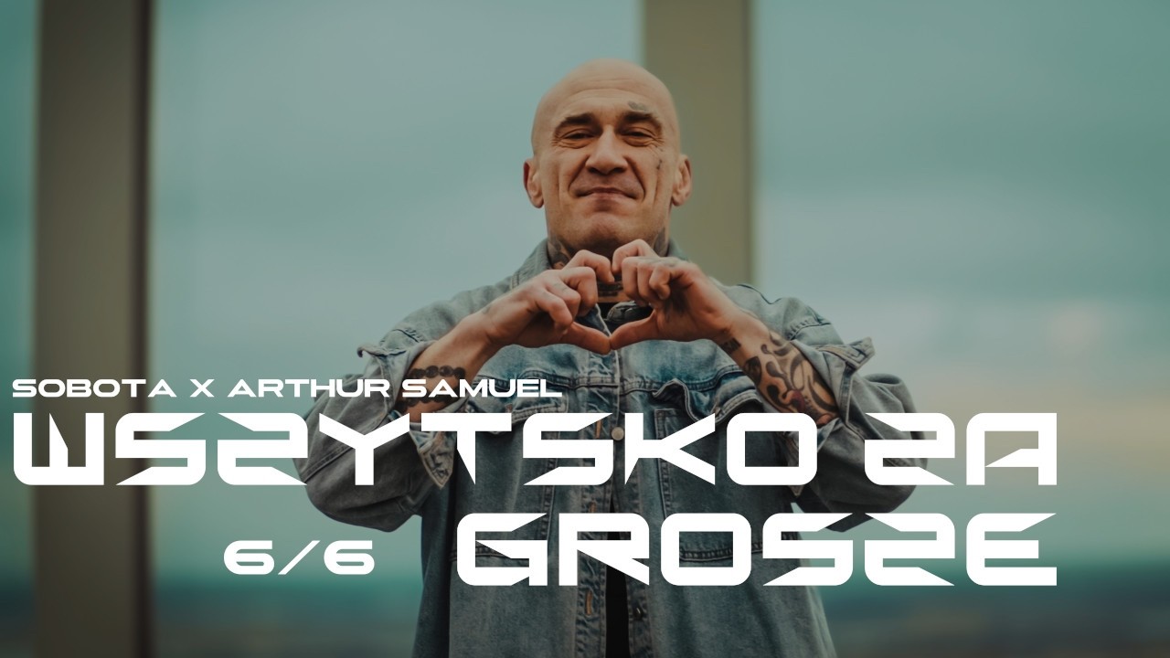 Sobota x Arthur Samuel - Wszystko za Grosze