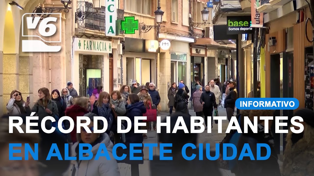 Récord de población en Albacete