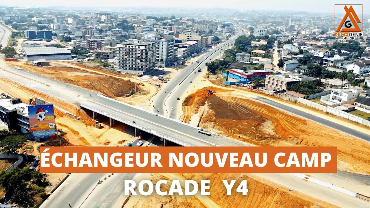 TRAVAUX ÉCHANGEUR NOUVEAU CAMP D'AKOUÉDO - VOIE DE CONTOURNEMENT D'ABIDJAN Y4