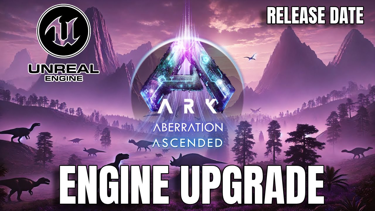 The New ARK Unreal Engine 5.4 UPGRADE Release Date and Performance Increase..