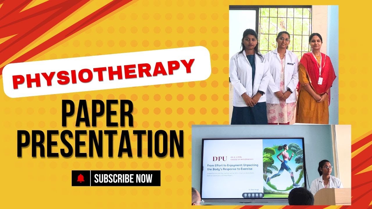 First Physiotherapy Paper Presentation