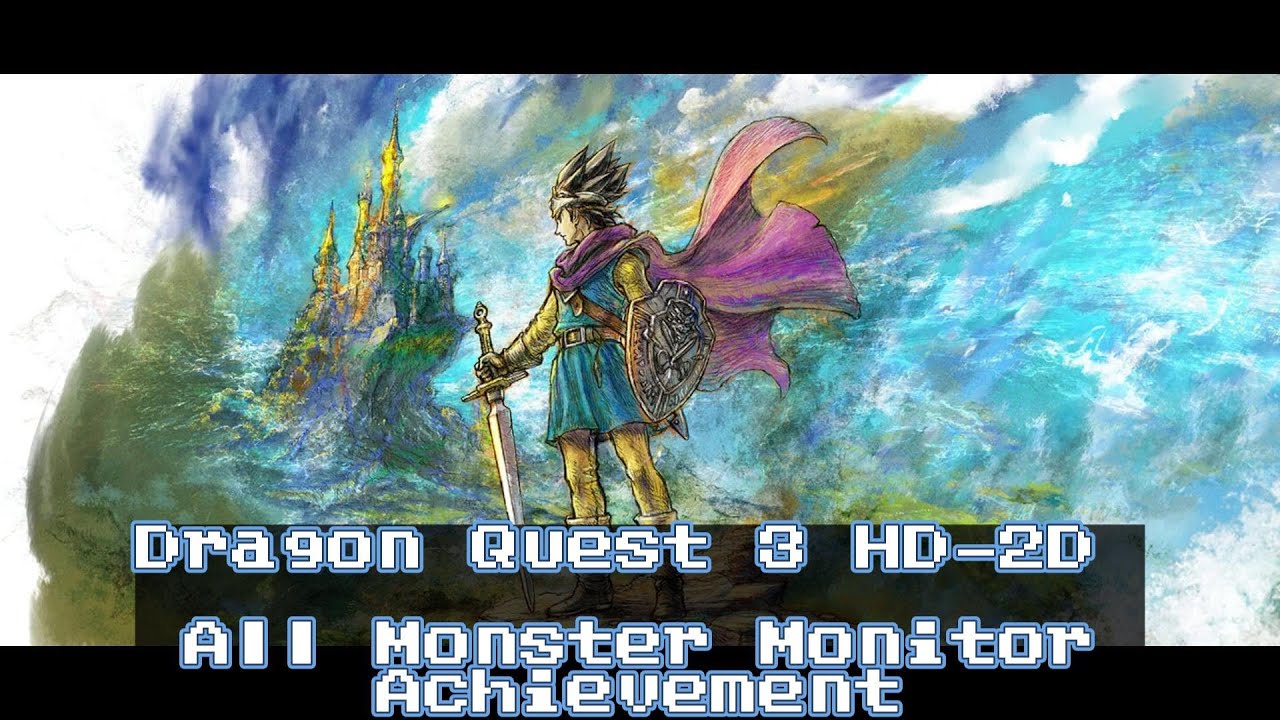 Dragon Quest 3 All Friendly Monster Location Guide - Monster Monitor Achievement