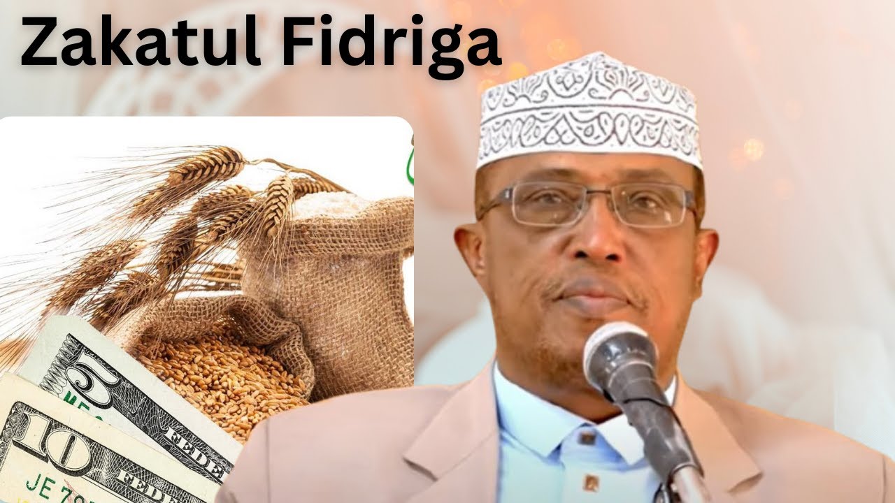 Qaabka Loo Bixiyo Sakaatul Fidri | Zakatul Fidri | Sheekh Maxamed Dirir