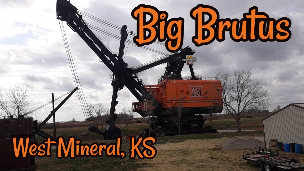 Big Brutus - West Mineral, KS