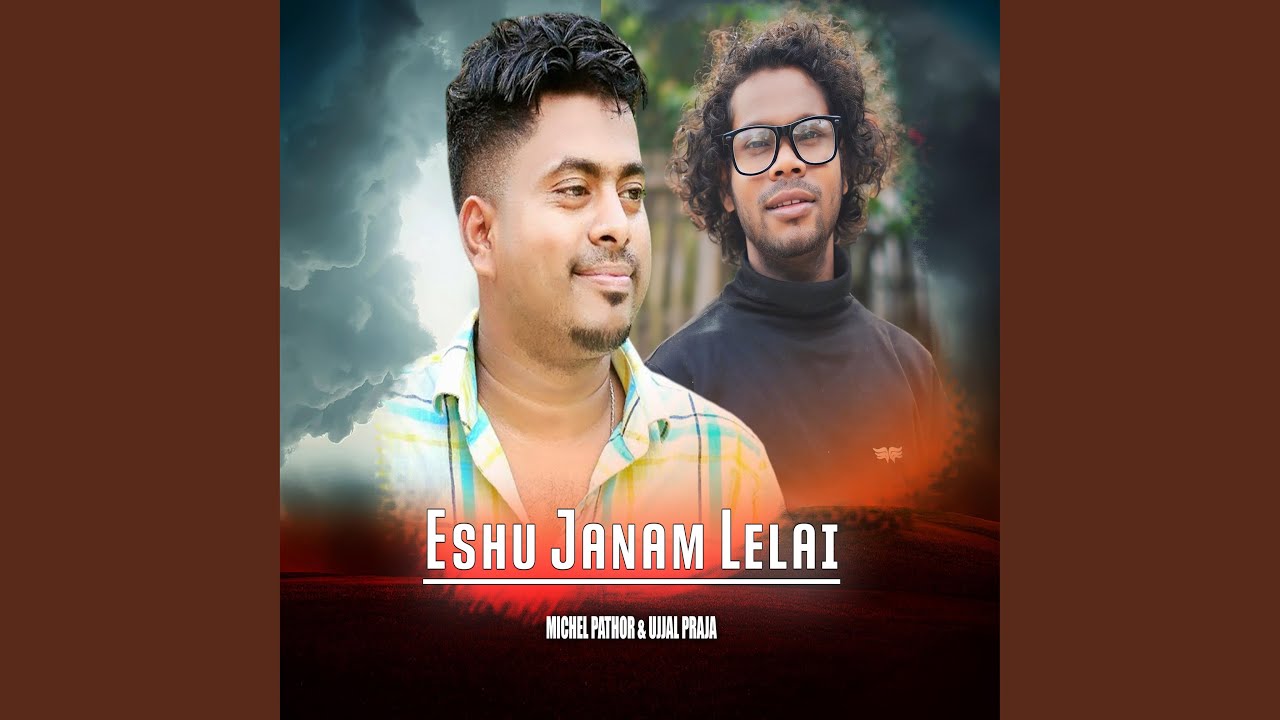ESHU JANAM LELAI
