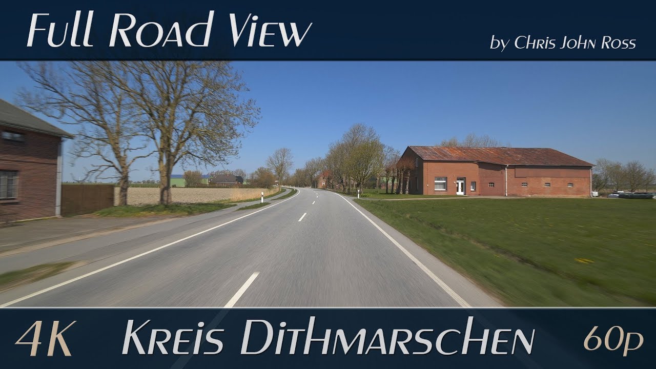 Kreis Dithmarschen, Germany: Barlt, Busenwurth, Elpersbüttel - Bundesstraße (B5) - 4K (2160p/60p)