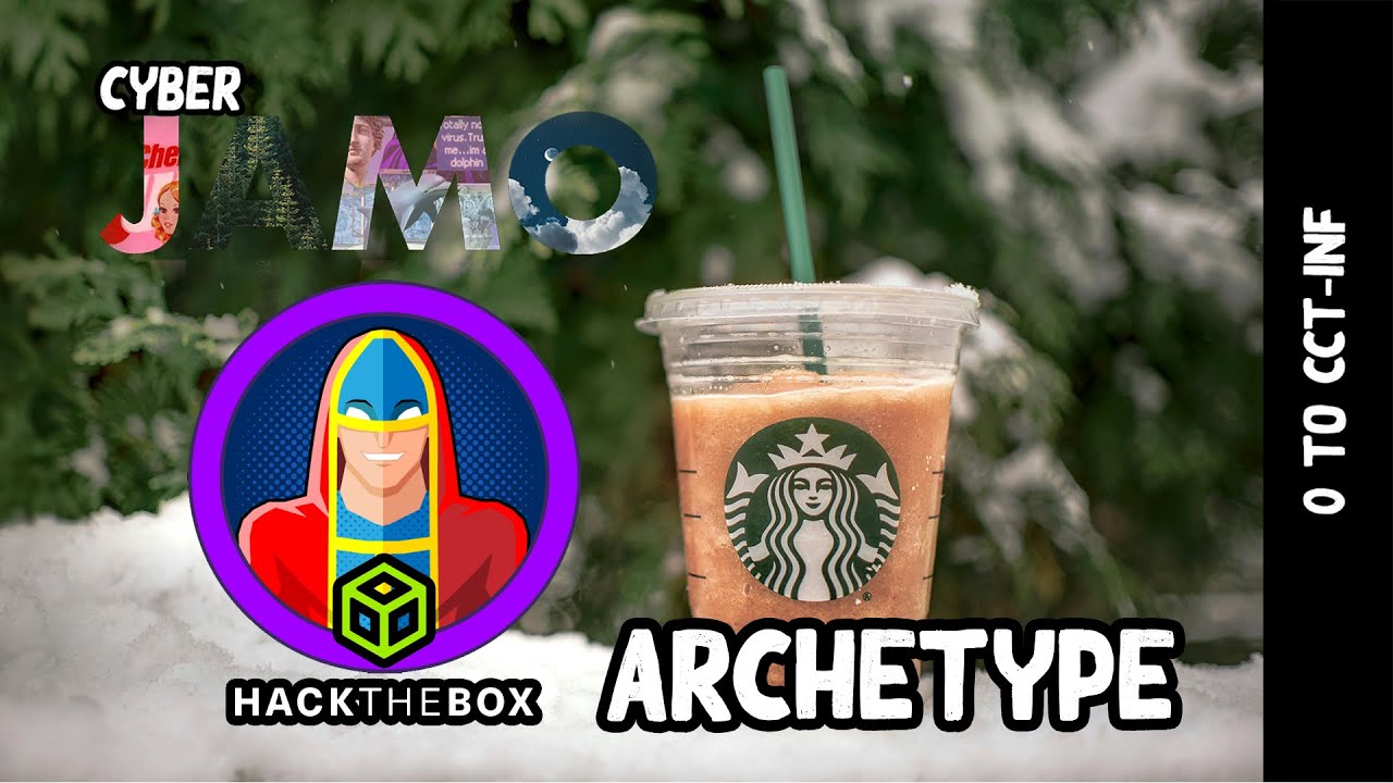 Archetype - HackTheBox Starting Point [0 TO CCT-INF EP.12] | cyberjamo
