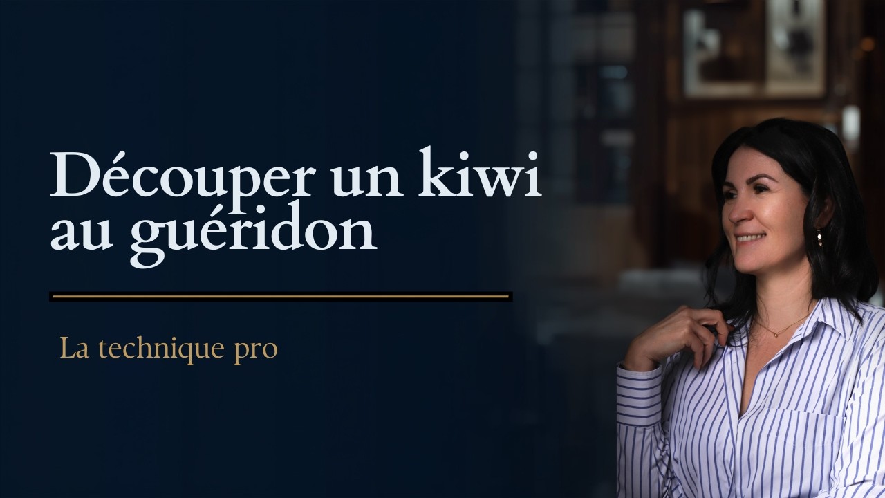LA DÉCOUPE DU KIWI