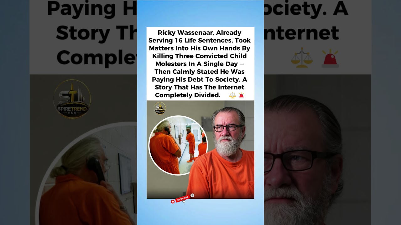 Man Serving 16 Life Sentences Kills 3 Child Molesters In One Day 👀#RickyWassenaar #Prison #Justice