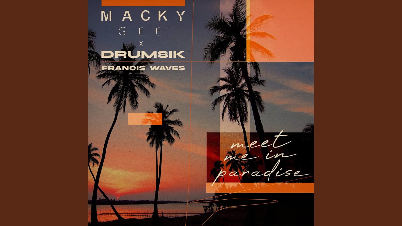 Meet Me In Paradise