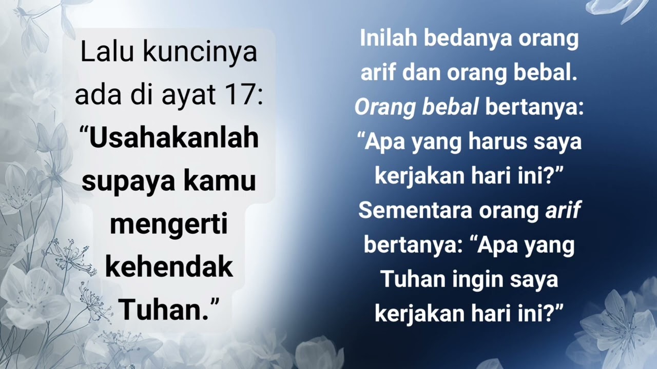 “Memakai Waktu Dengan Bijaksana” (Efesus 5:15-17)