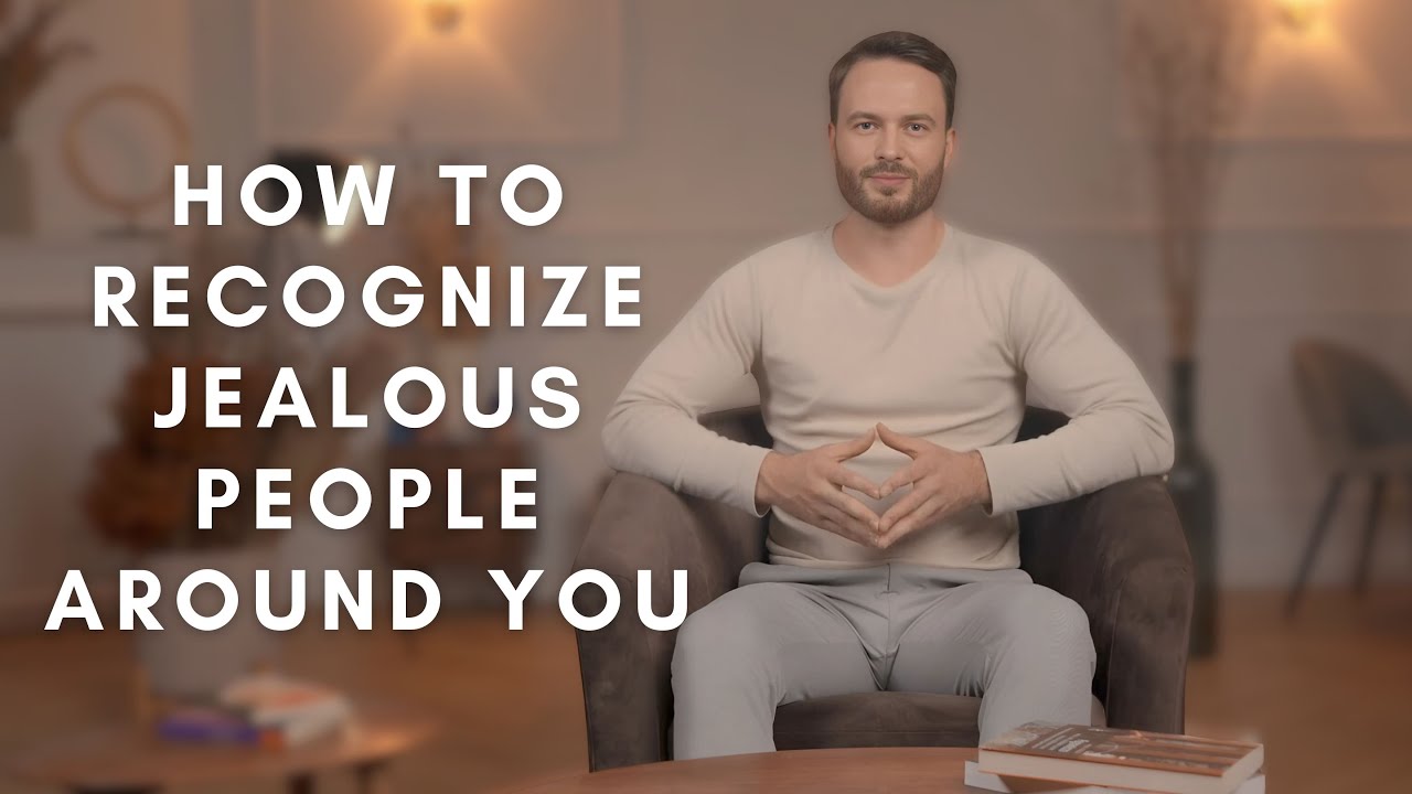 Signs of Hidden Jealousy | How to Recognize Jealous People Around You