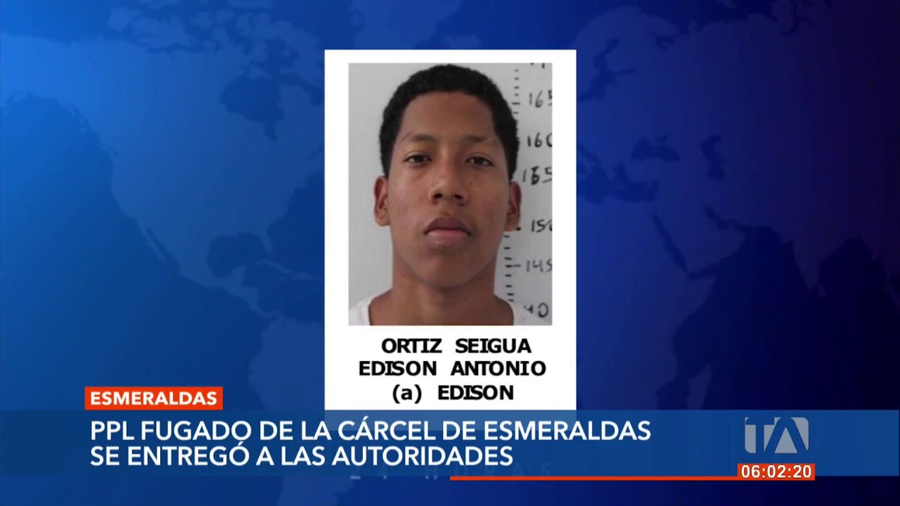 Un PPL fugado de la Cárcel de Esmeraldas se entregó a las autoridades y dio sus razones para la fuga