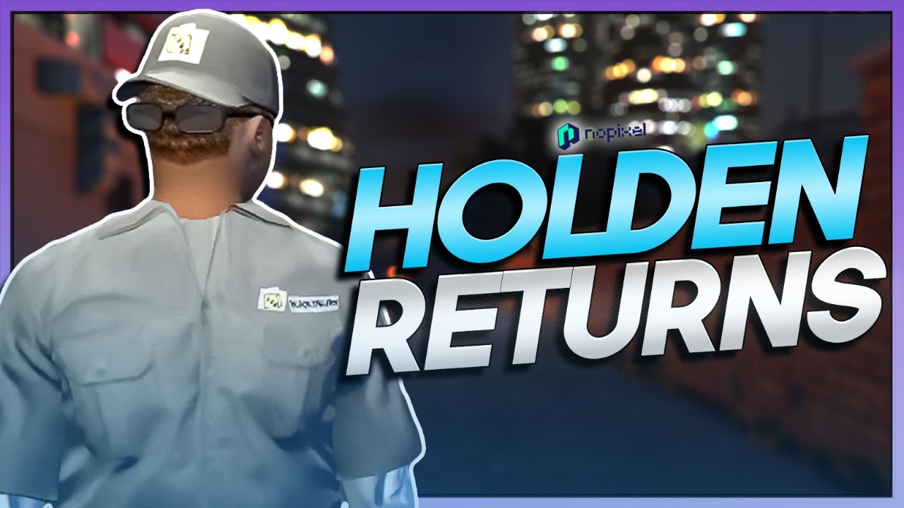 HOLDEN D BLOCK RETURNS - BEST OF GTA RP #739 | NoPixel 3.0 Highlights