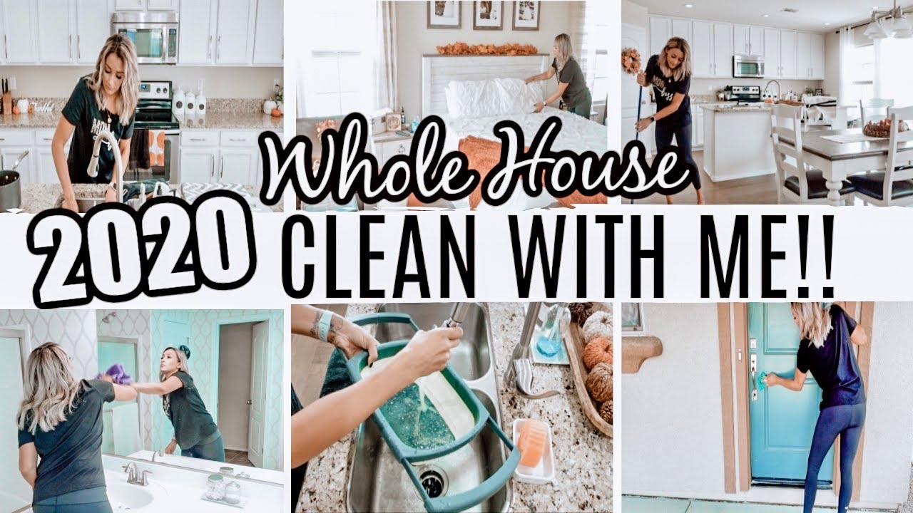 WHOLE HOUSE CLEAN WITH ME 2020 | EXTREME CLEANING MOTIVATION | CLEAN & DECORATE WITH ME
