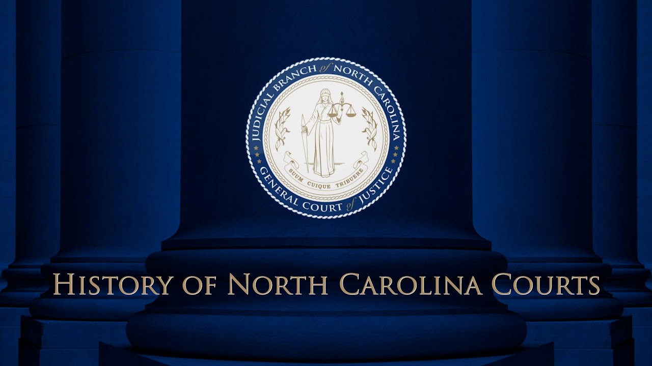 History of North Carolina Courts (2022)
