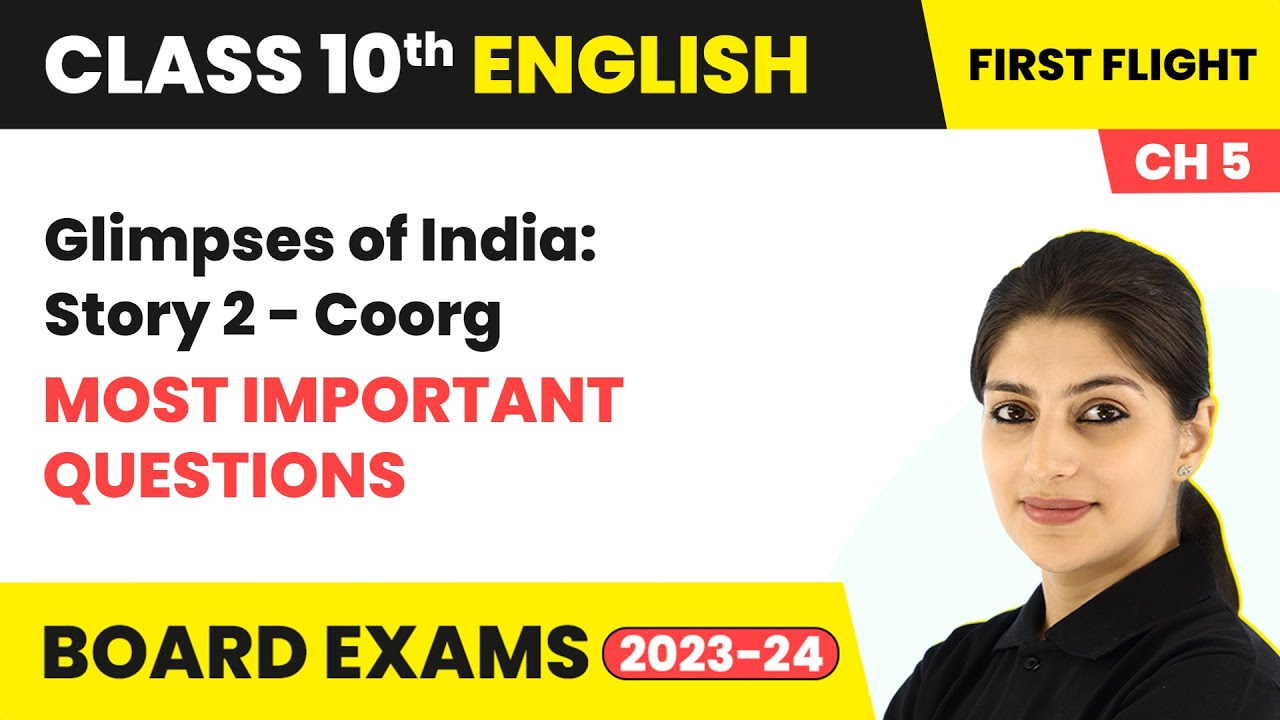 Coorg - Glimpses of India - MIQs | Class 10 English Chapter 5 | 2023-24