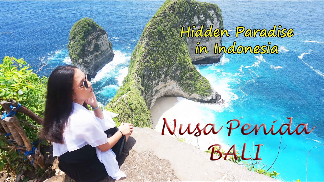 Nusa Penida Bali | Surga Tersembunyi Bagi Wisatawan!!