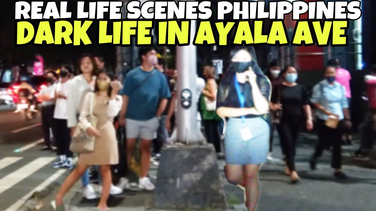 SHOCKING DARK LIFE IN THE FAMOUS AYALA AVENUE WALKING TOUR IN MAKATI CITY PHILIPPINES 4K CITY LIFE