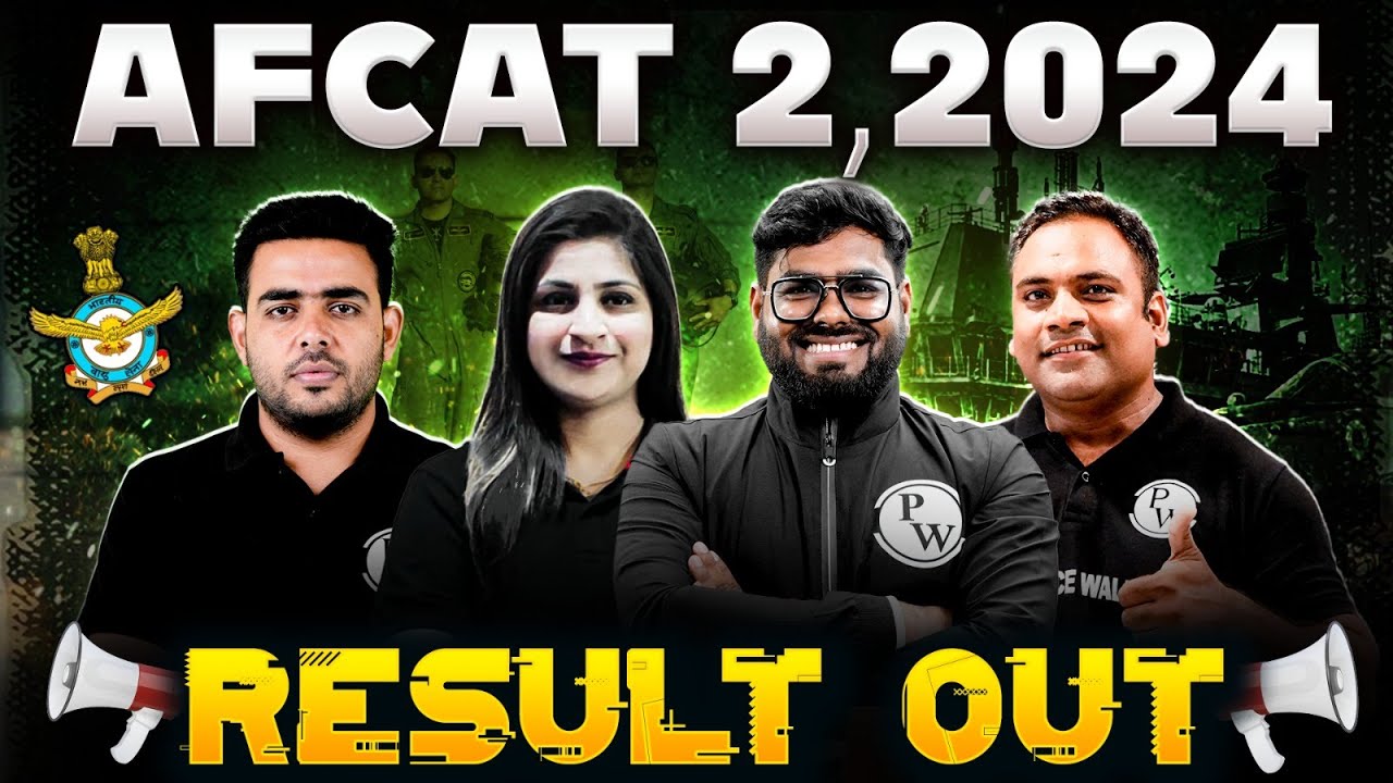 AFCAT 2, 2024 Result is OUT ! Check Your Scores Now! 🤩