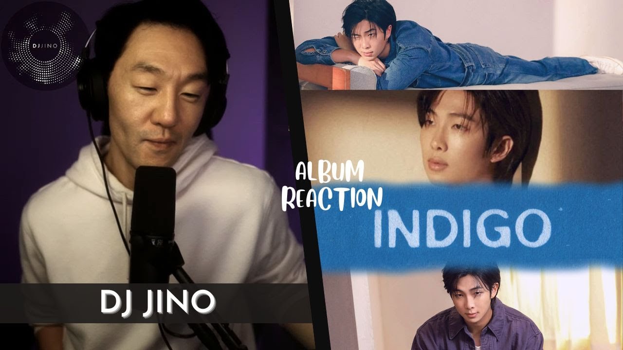 DJ REACTION to KPOP - BTS RM INDIGO WILD FLOWER ALBUM (YUN + STILL LIFE + ALL DAY)