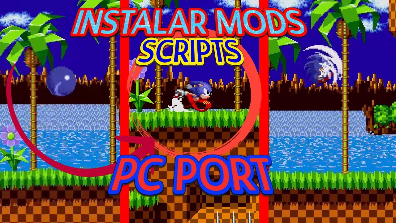 INSTALAR MODS PARA SONIC 1 Y 2 PC PORT! !FACIL! CHRISTIAN WHITEHEAD VERSION 2013 - Shasomi