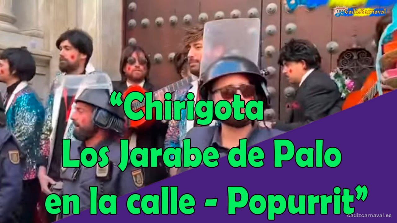 Chirigota de El Bizcocho 2022 - Los Jarabe de Palo - Popurri