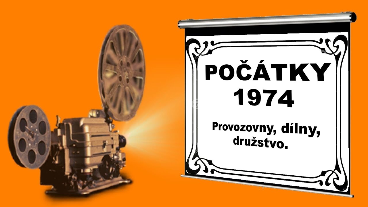 Okno do historie - Počátky 1974, provozovny.