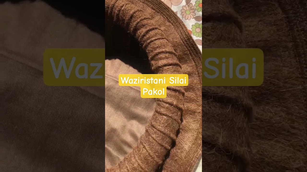 Waziristani Silai Pakol | Original Waziristani Pakol | Waziristani Pakol in pure wool 