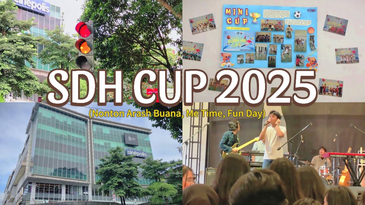 Weekend In My Life: Nonton Arash Buana, Event SDH Cup, Spending Time | Sekolah Dian Harapan Bogor ✨