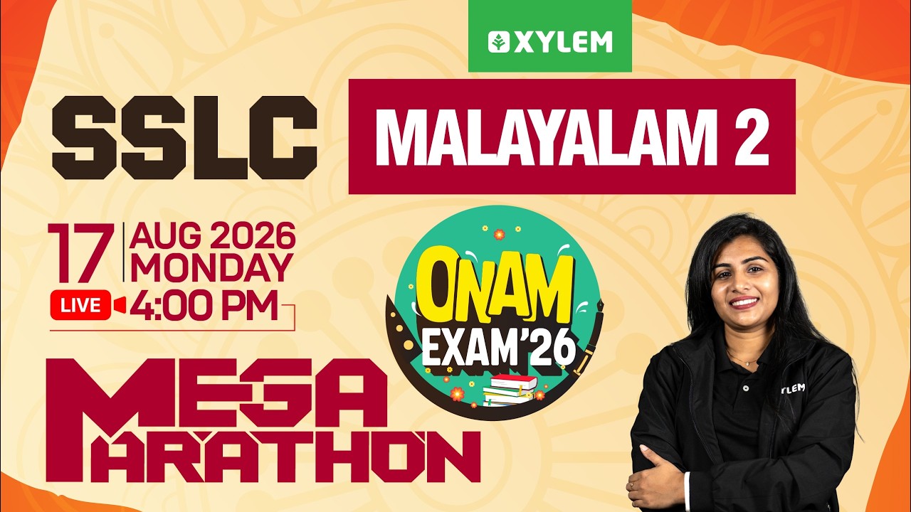 SSLC Onam Exam 2026: Malayalam 2 | Mega Marathon | Xylem SSLC