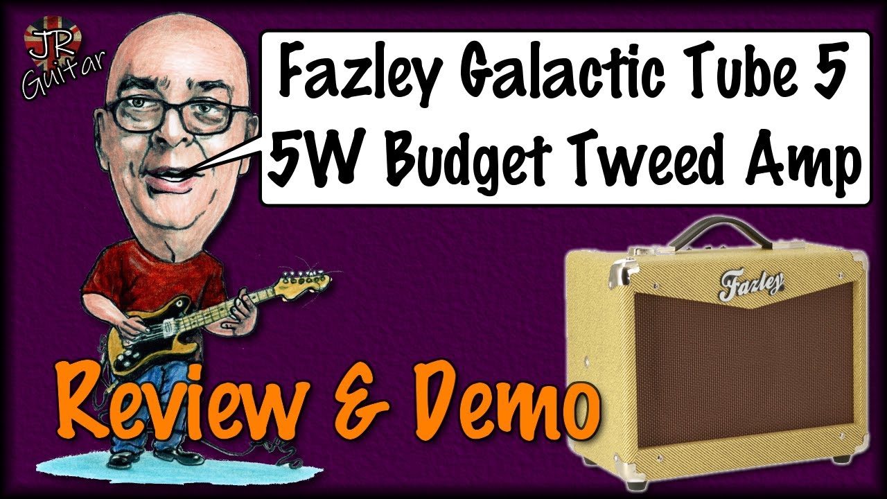 Fazley Galactic Tube 5 - Amp Demo & Review
