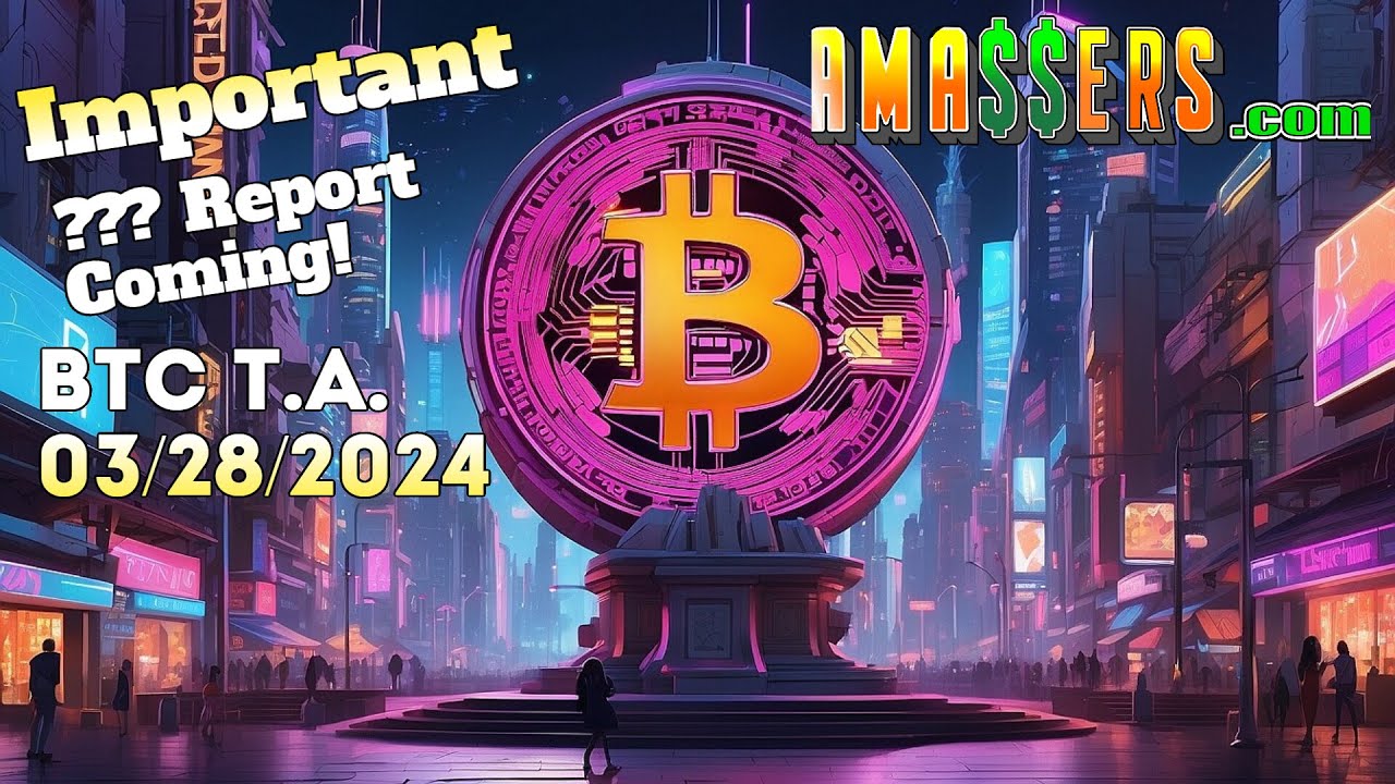 Bitcoin Technical analysis | Bitcoin Price Predictions 03/28/2024