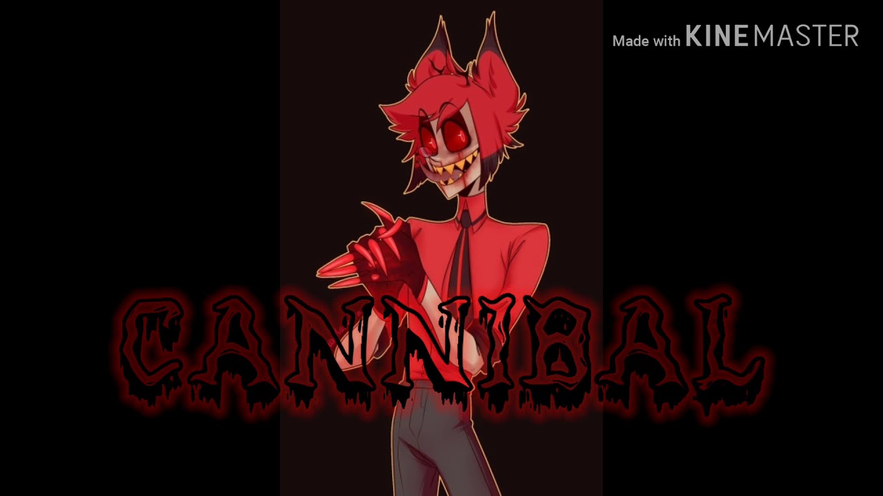Nightcore- Cannibal by Kesha (male/deeper version)
