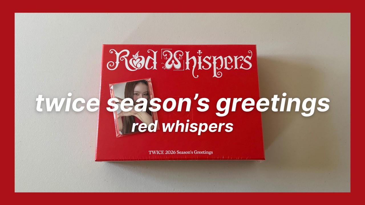 TWICE Seasons Greeting 2026 Red Whispers & AppleMusic POB unboxing