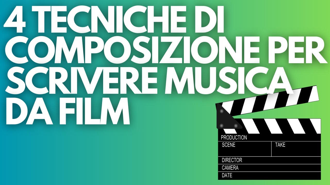 4 Tecniche di composizione per scrivere musica da film