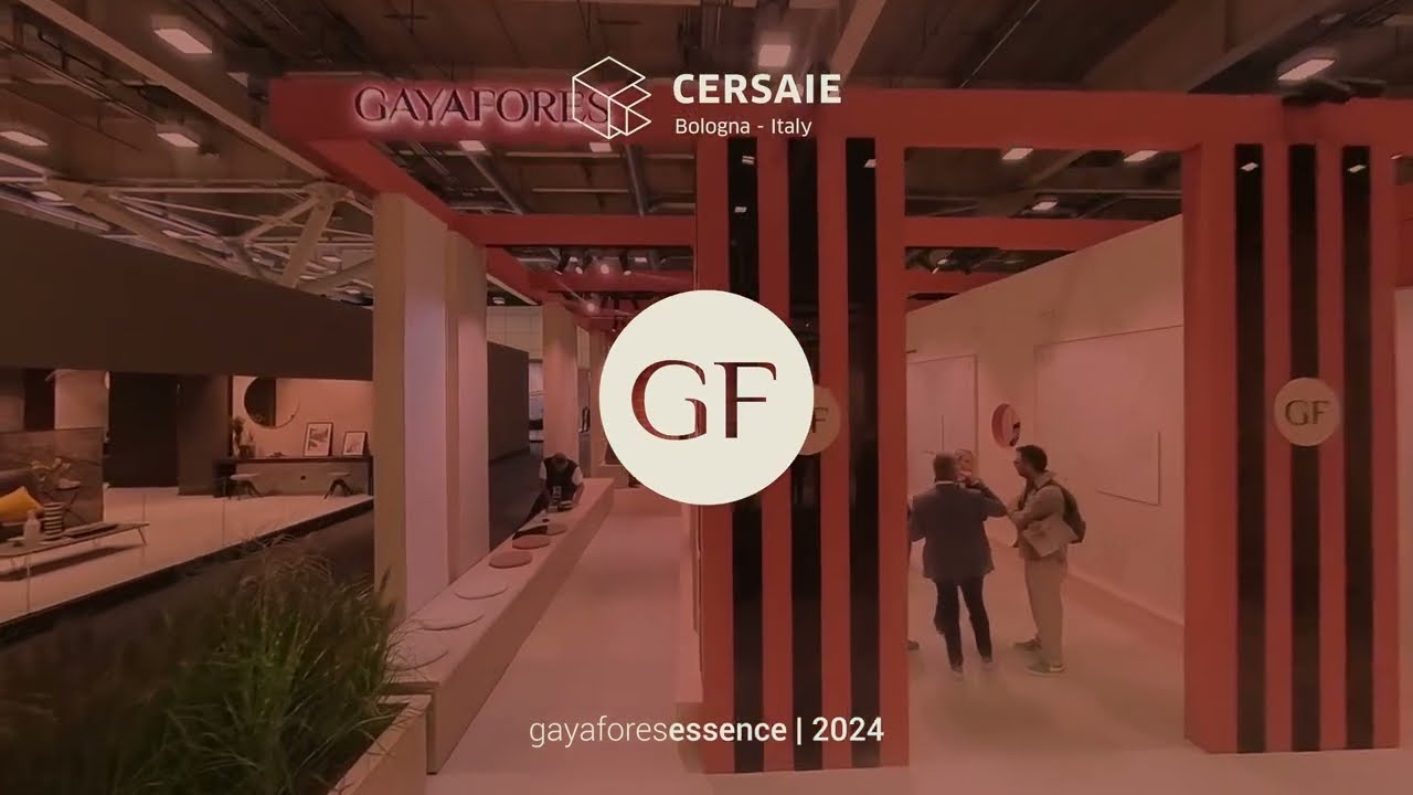Gayafores | Cersaie 2024