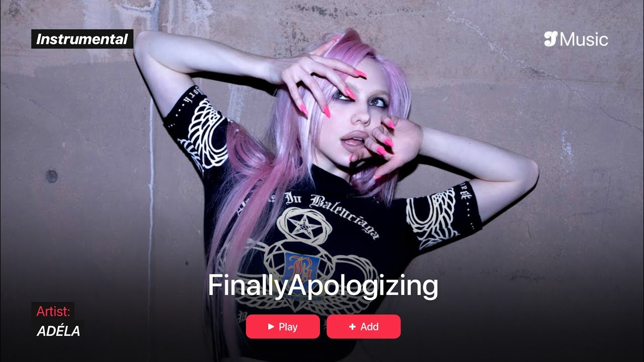 AD&Eacute;LA &ndash; FinallyApologizing | Instrumental