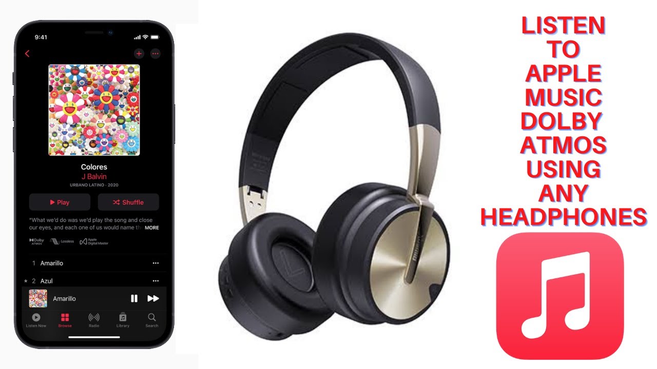 How to Listen to Apple Music Dolby Atmos Tracks Using Any Headphones (2021)