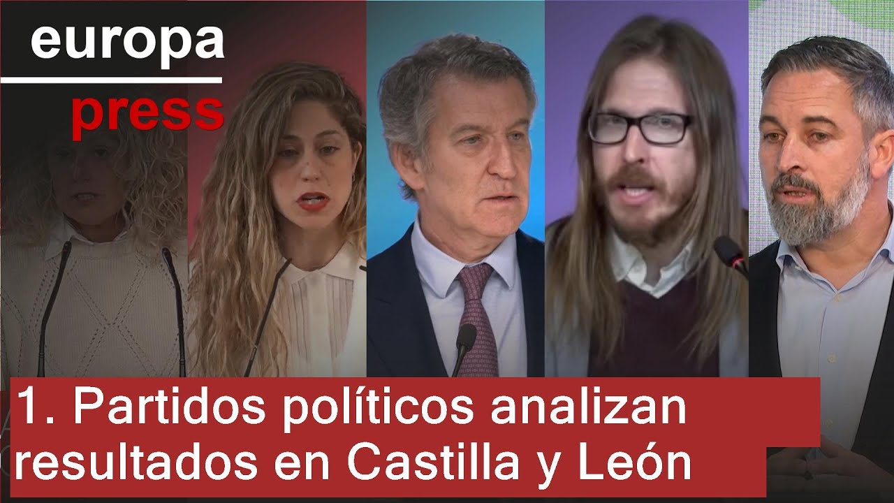 Los principales partidos políticos valoran los resultados electorales en Castilla y Léon