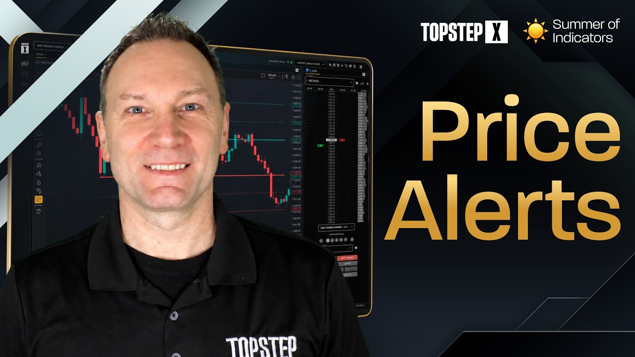 Never Miss Your Level Again: Price Alerts on TopstepX