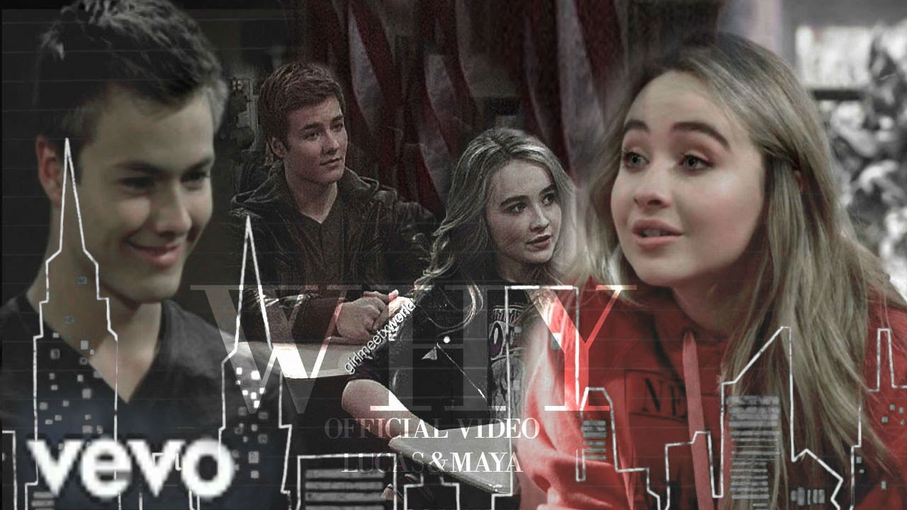 ● sabrina carpenter: WHY (lucas&maya)