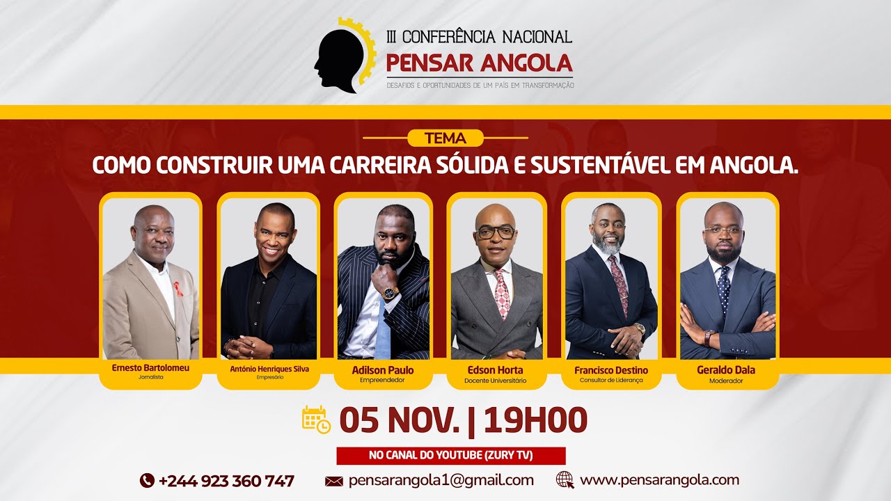 Pensar Angola é Comigo #19: Como construir uma carreira sólida e sustentável em Angola