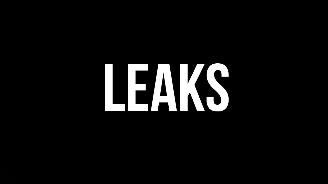 leaks