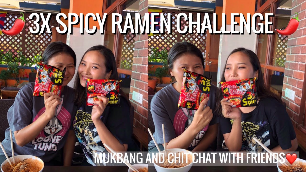 3X SPICY RAMEN CHALLENGE🌶🌶🌶 WITH SCHOOL FRIEND|| TIBETAN VLOGGER