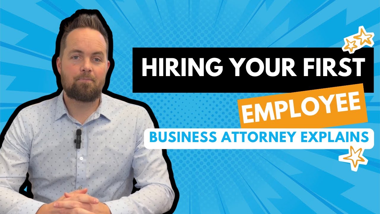 Watch This Before Hiring Your First Employee | Attorney Explains