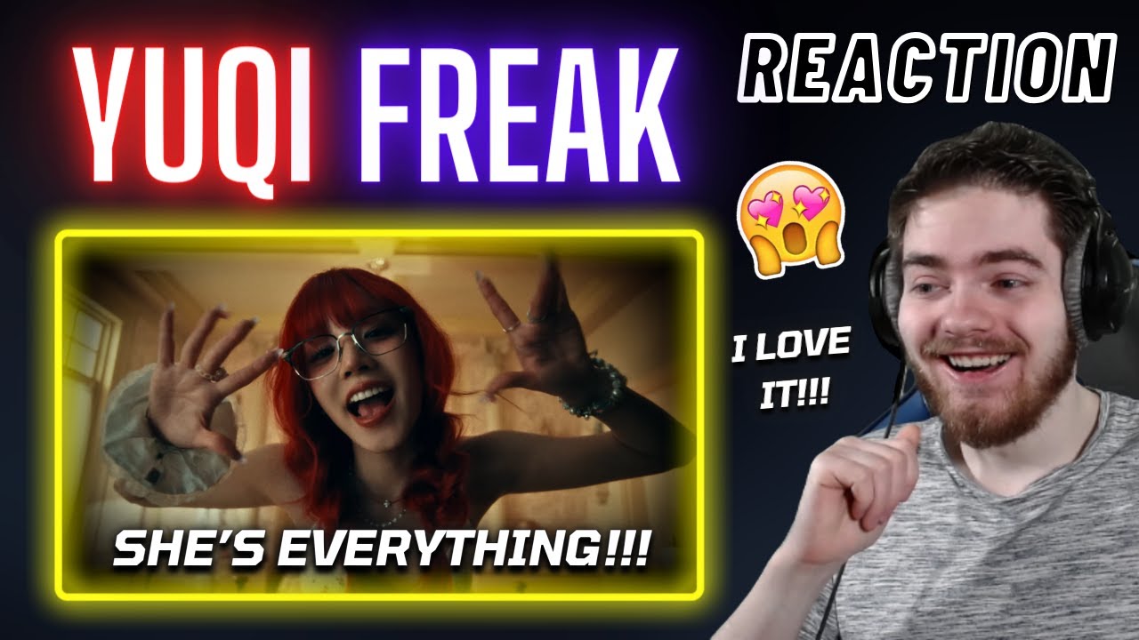 (G)I-DLE YUQI 'FREAK' M/V | REACTION