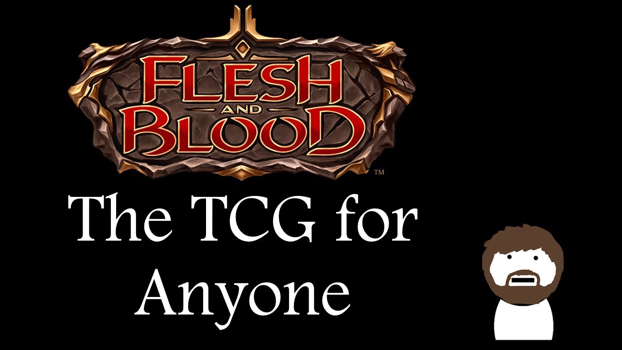 Flesh and Blood: The TCG for Non-TCG Players